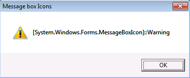 [System.Windows.Forms.MessageBoxIcon]::Warning
